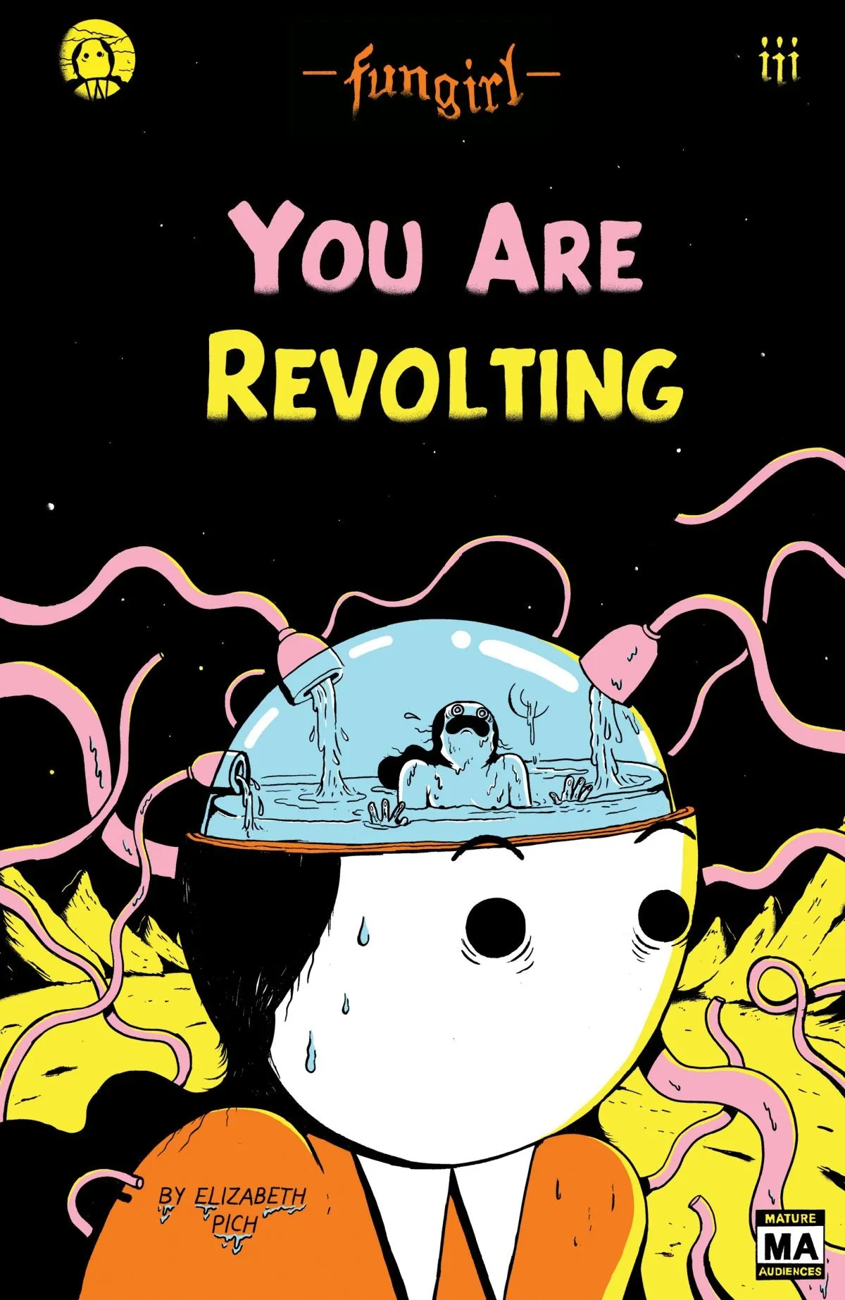 FUNGIRL: You Are Revolting