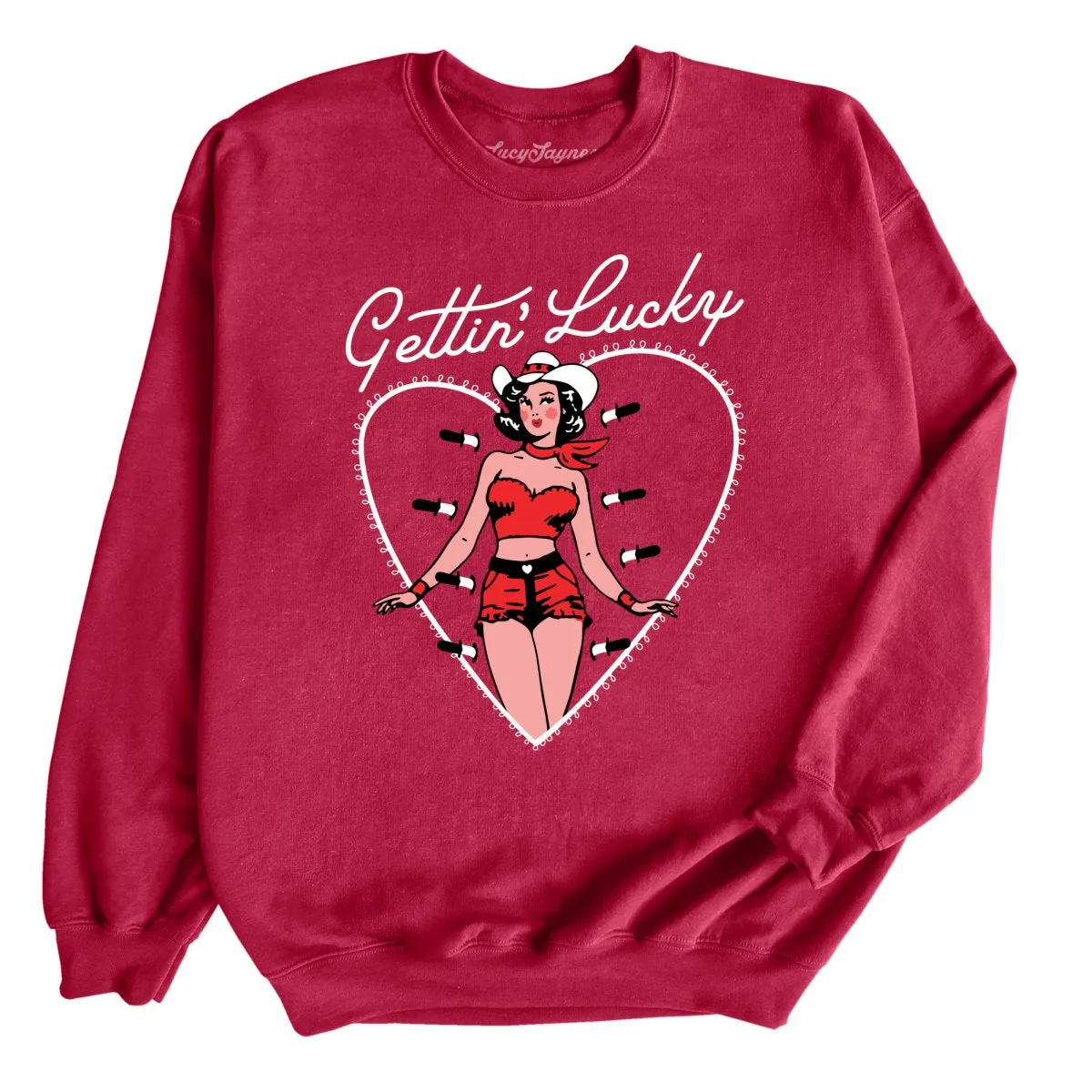 Gettin' Lucky Sweatshirt