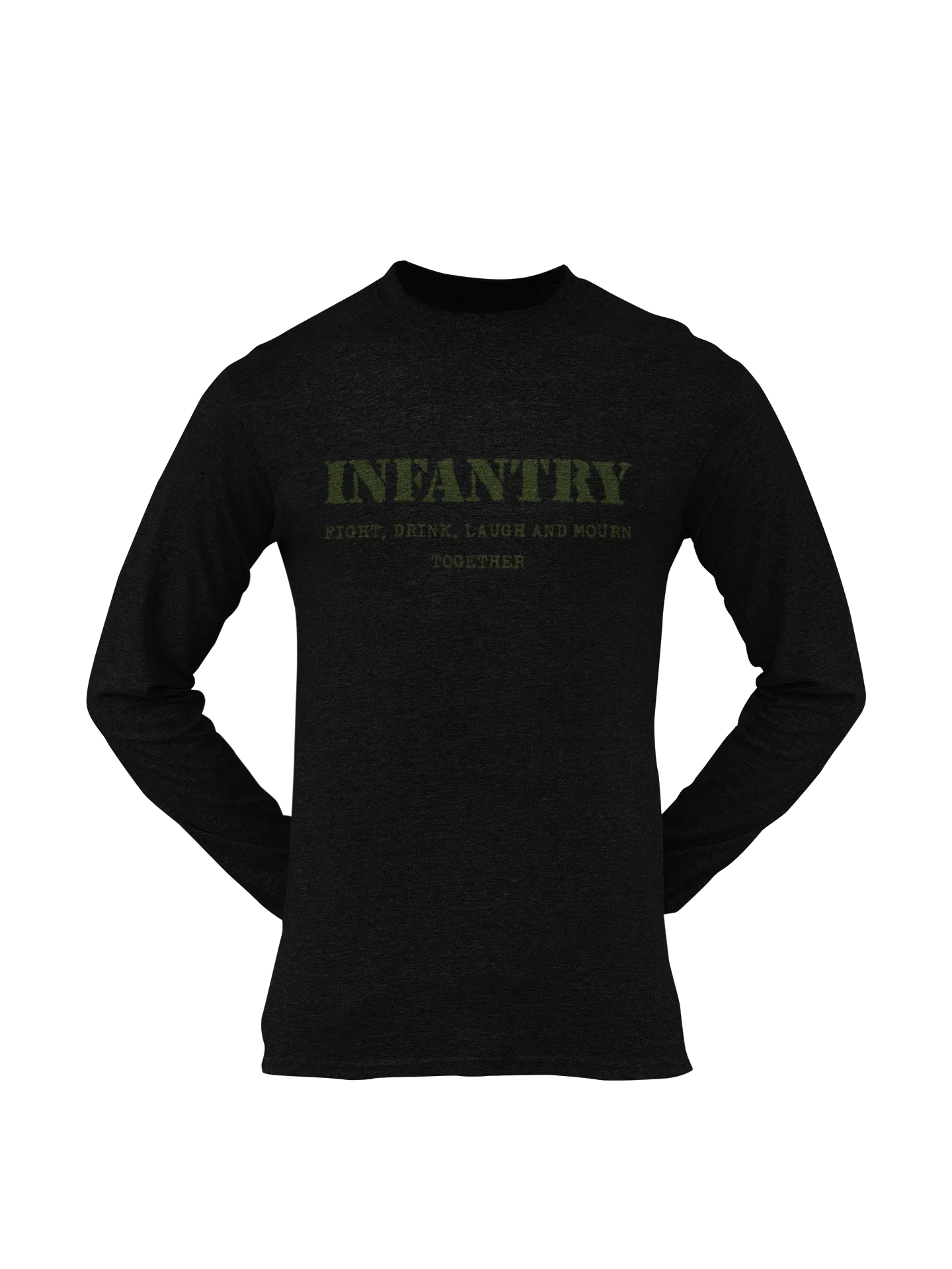 Infantry T-shirt - Fight, Drink, Laugh and Mourn Together (Men)