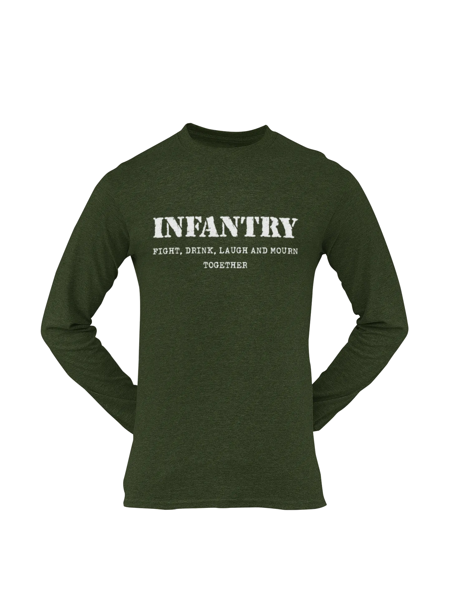 Infantry T-shirt - Fight, Drink, Laugh and Mourn Together (Men)