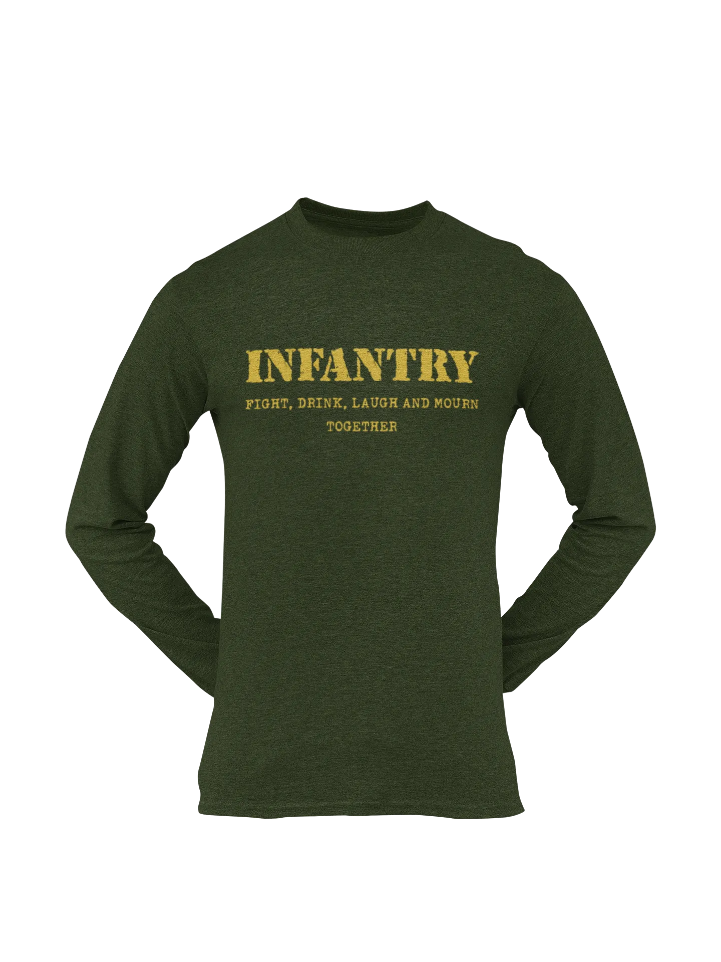 Infantry T-shirt - Fight, Drink, Laugh and Mourn Together (Men)