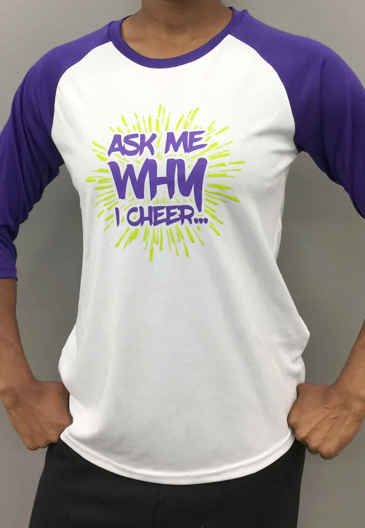 "Ask Me Why I Cheer" PJ T-Shirt