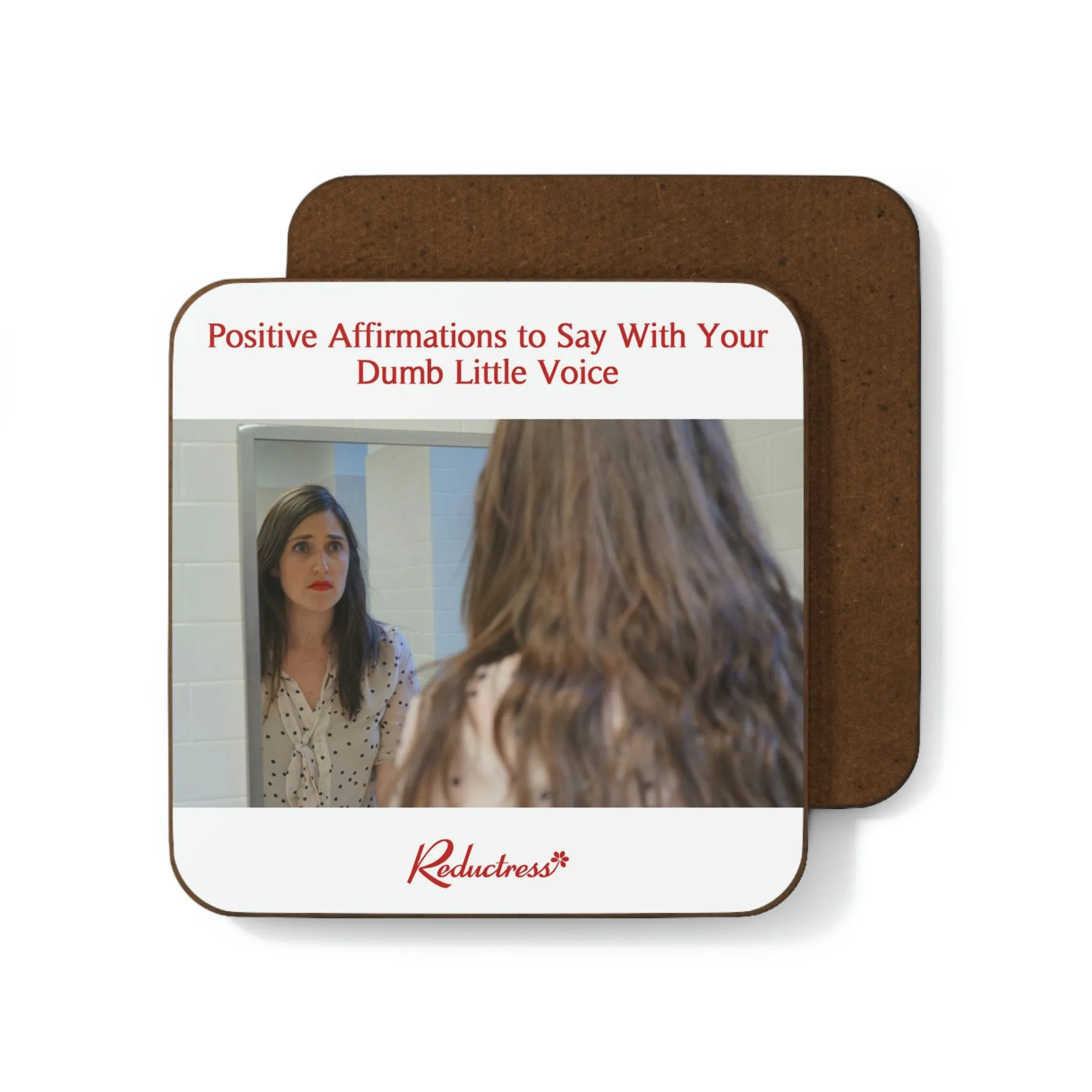 "Positive Affirmations to Say With Your Dumb Little Voice" Hardboard Back Coaster