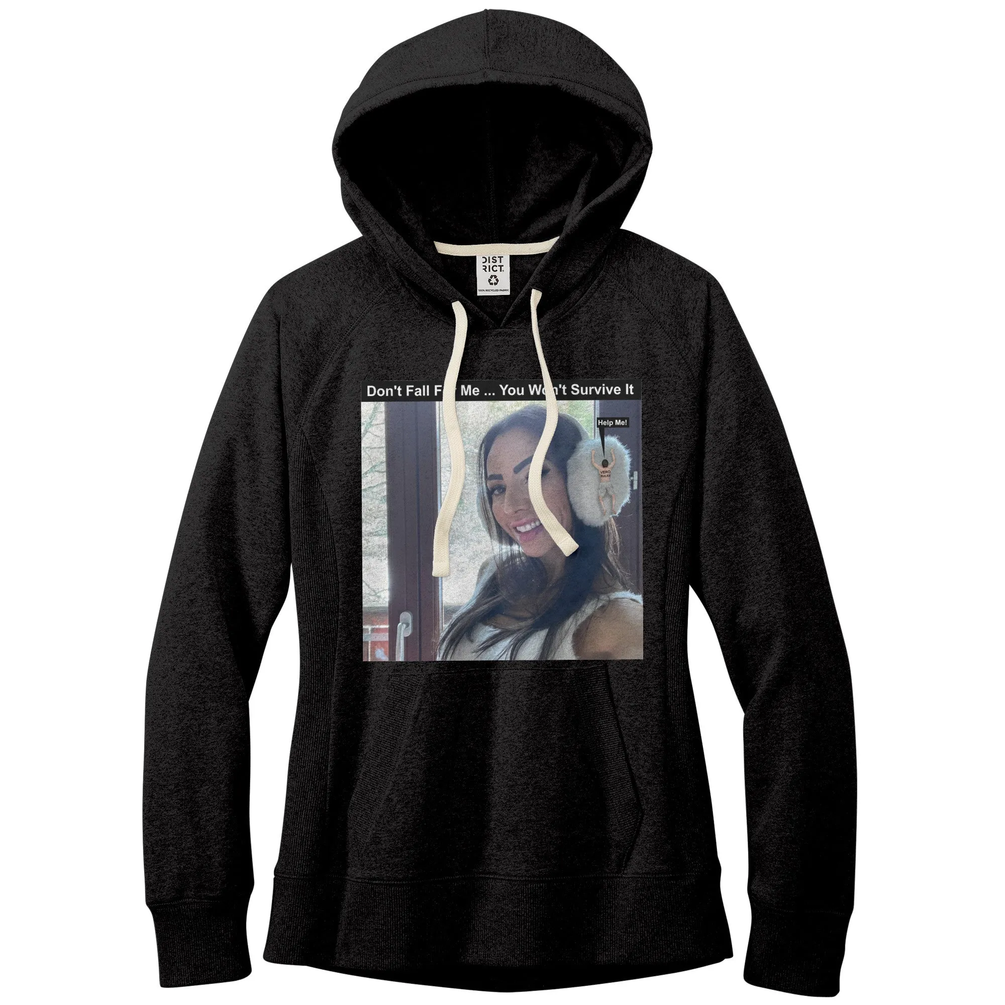 Women's Meme Hoodie - Don't Fall For Me You Won't Survive